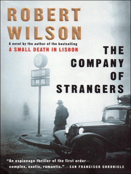 Title details for The Company of Strangers by Robert Wilson - Available